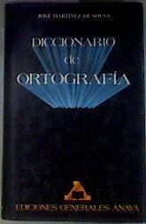 Diccionario de ortografía | 187854 | Martínez de Sousa, José