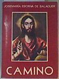 Camino | 168722 | Josemaría Escrivá de Balaguer, Beato