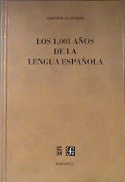 Los 1001 años de la lengua española | 181968 | ALATORRE, Antonio