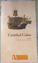 Cristóbal Colón | 170776 | Felipe Fernández Arnesto