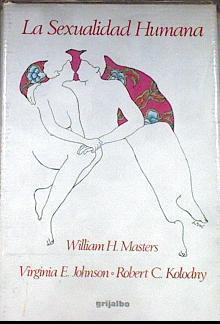 La sexualidad  humana 3 Tomos | 172690 | Virginioa E, Willian H. Masters/Robet C. Kolodny, Johnson