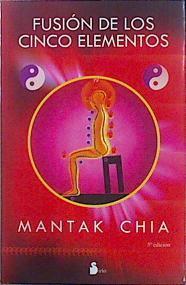 Fusión de los cinco elementos | 147547 | Chia, Mantak (1944- )