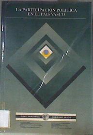 La participación política en el País Vasco | 173382 | Martínez de Luna, Iñaki