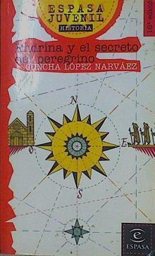 Endrina y el secreto del peregrino | 153765 | López Narváez, Concha