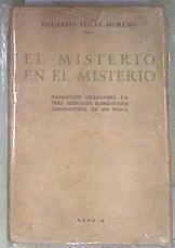El Misterio en el misterio | 170756 | Eduardo Lucas Moreno