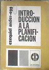 Introduccion a la planificacion | 178262 | Ezequiel Ander Egg