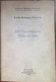 Del vocabulario dominicano vol. XVII | 184358 | Emilio Rodríguez Demorizi