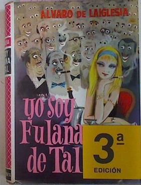 Yo Soy Fulana De Tal | 42765 | Laiglesia Álvaro De