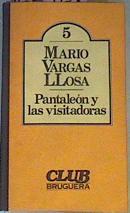 Pantaleón y las visitadoras | 168727 | Vargas Llosa, Mario
