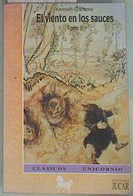 El viento en los sauces. Tomo 2 | 157840 | Grahame, Kenneth