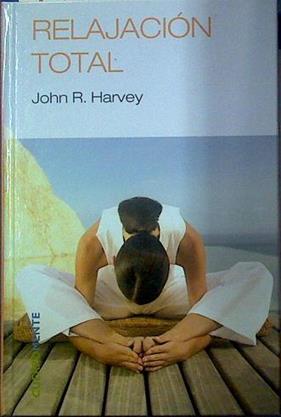 Relajación total | 118151 | Harvey, John R./Portillo, Miguel