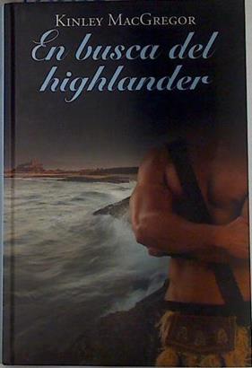 En busca del Highlander | 120184 | Kinley MacGregor