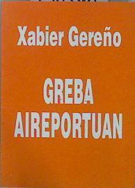 Graba aireportuan | 150340 | Gereño, Xabier