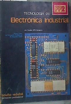 Tecnología Electrónica Industrial, 2. 1 Primer curso de Formación profesional de segundo grado | 175443 | Equipo EPS Zaragoza, Mario Rubio García