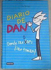 Diario de Dan. Donde las dan, ¡las toman! | 176849 | Kirchner, Dan