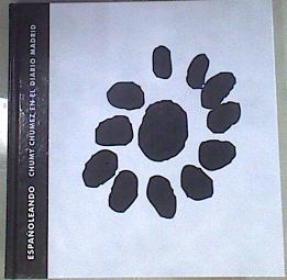 Españoleando Chumy Chúmez en el Diario Madrid | 169014 | Chumy-Chúmez