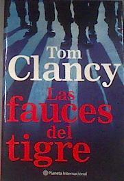 Las fauces del tigre | 176937 | Clancy, Tom