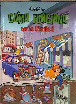 Cómo funciona en la ciudad | 184602 | Disney, Walt