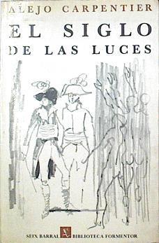 El siglo de las luces | 123680 | Carpentier, Alejo