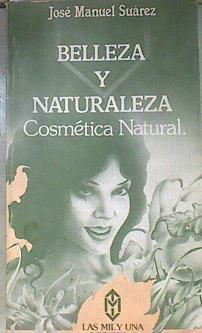 Cosmética y naturaleza | 172434 | Suárez, José Manuel