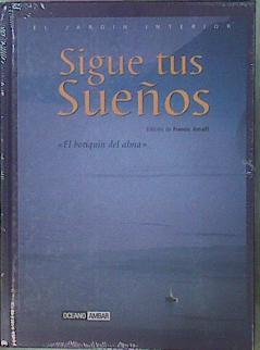 Sigue Tus Sueños. El Botiquin Del Alma | 18018 | Amalfi Francis