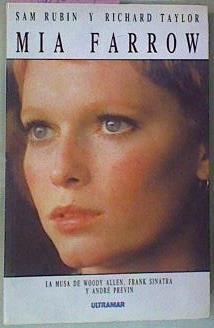 Mia Farrow La Musa De Woody Allen, Frank Sinatra Y André Previn | 55984 | Rubin Sam / Taylord Richard