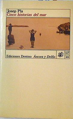 Cinco historias del mar | 93228 | Pla, Josep