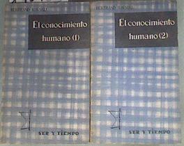 El conocimiento humano 1 y 2 Su alcance y sus limitaciones | 170153 | Bertrand Russell