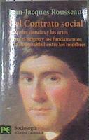 "Del contrato social ; Discursos: discurso sobre las ciencias y las artes, discurso sobre el origen y" | 177368 | Rousseau, Jean-Jacques