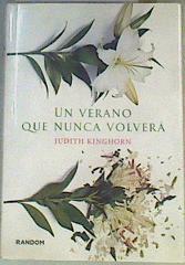 Un verano que nunca volverá | 166859 | Kinghorn, Judith