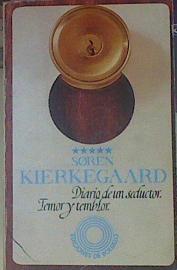 Temor Y Temblor. Diario De Un Seductor | 30603 | Kierkegaard, Sören
