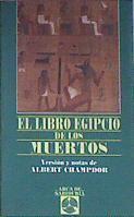 El libro egipcio de los muertos | 171643 | Champdor, Albert
