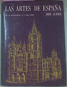 Las Artes De España | 55918 | Gudiol Jose