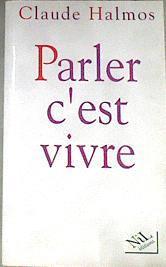 Parler c'est vivre | 176203 | Halmos