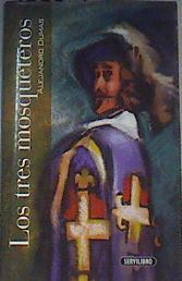 Los tres Mosqueteros | 168229 | Dumas, Alejandro