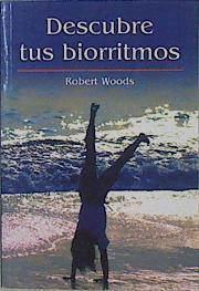Descubre tus biorritmos | 150392 | Woods, Robert