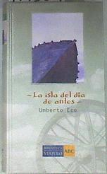 La isla del día de antes | 171364 | Eco, Umberto