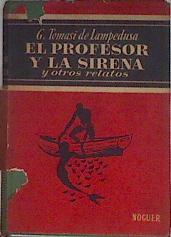 El profesor y la sirena y otros relatos | 183328 | Giuseppe Tomasi de Lampedusa