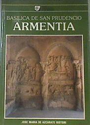 Basílica de San Prudencio de Armentia | 170710 | Azcárate Ristori, José María de