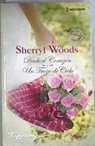 Desde el corazón  Un trozo de cielo | 176893 | Woods, Sherryl
