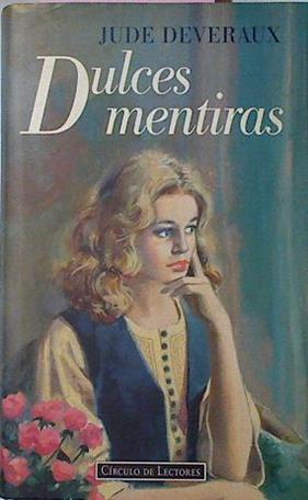 Dulces Mentiras | 109 | Deveraux, Jude