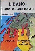 Líbano: tumba del mito israelí | 182843 | Paris, Angel