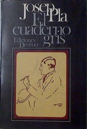 El Cuaderno Gris | 29741 | Pla, Josep
