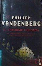 El informe Gólgota | 166987 | Vandenberg, Philipp/Manero Jiménez, Laura