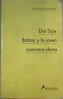 Balzac y la joven costurera china | 167641 | Dai, Sijie (1954- )