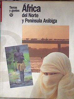 Africa del Norte y Península Arábiga | 181508 | VVAA