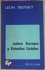 Sobre Europa y Estados Unidos. Dos discursos sobre el imperialismo | 28903 | León Trotsky