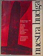 Nuestra Huelga 30 Noviembre 1966-15 Mayo 1967 | 60338 | Trabajadores de laminación de bandas Echévarri