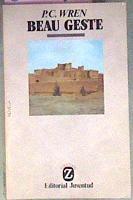 Beau Geste | 35543 | Wren, Percival Chris