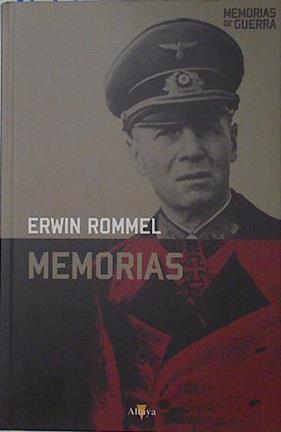 Memorias | 125182 | Rommel, Erwin/Julio Fernández-Yáñez ( traductor )